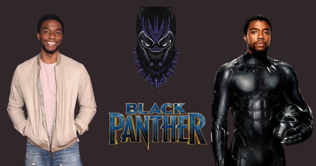 Chadwick as Black Panther